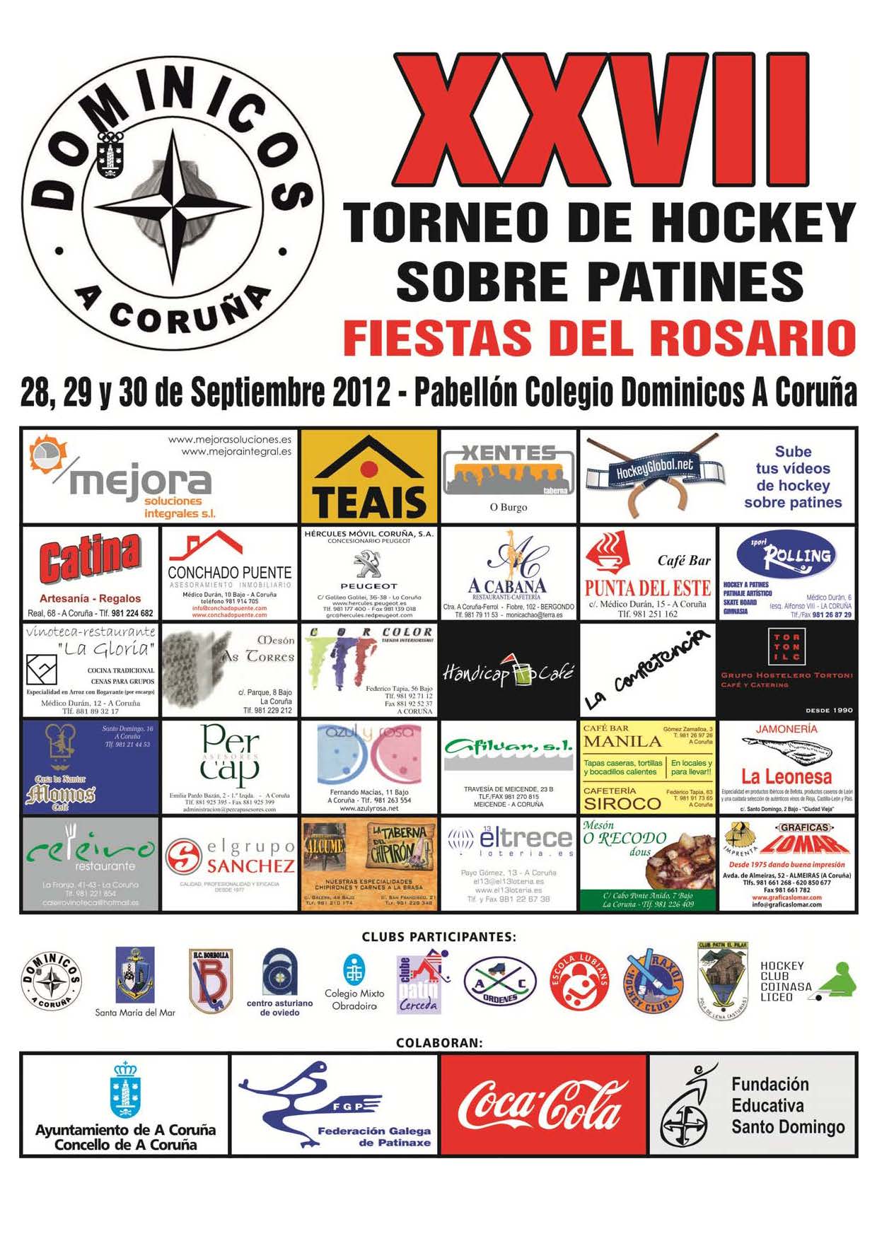 El Dominicos celebra el XXVII Torneo Fiestas del Rosario 2012 el 28, 29 y 30 de septiembre.