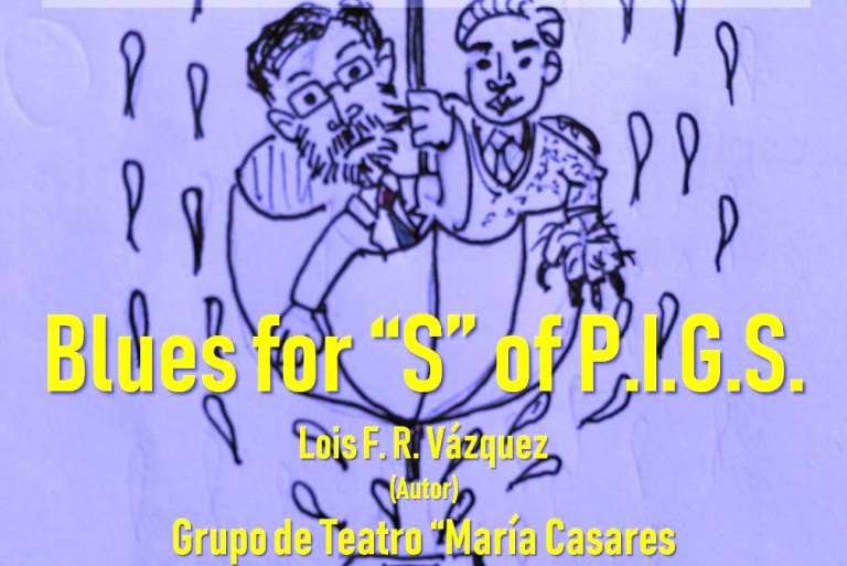 Hoy, en el Casino de La Coruña, representación de “Blues for S of PIGS”, de Lois F. R. Vázquez